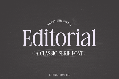 EDITORIAL a Classic Serif Font Free Download