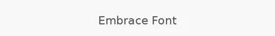 Embrace Font