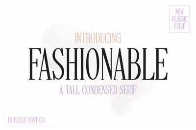 FASHIONABLE Tall Condensed Serif Free Download