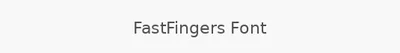 FastFingers Font