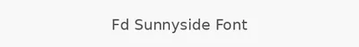 Fd Sunnyside Font