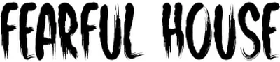 Fearful House Font