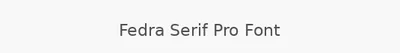 Fedra Serif Pro Font