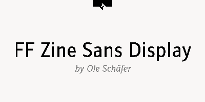 FF Zine Sans Display Free Download