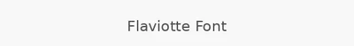 Flaviotte Font