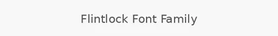 Flintlock Font Family