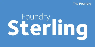 Foundry Sterling Font