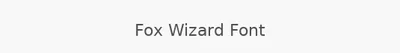 Fox Wizard Font