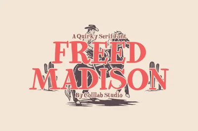 Freed Madison | A Quirky Serif Font