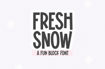 Fresh Snow | Cute Block Font Free Download