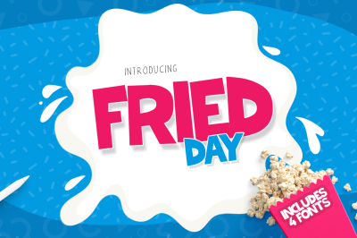 Fried Day Font Family (4 Font Set)