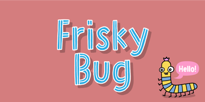 Frisky Bug Free Download