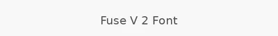 Fuse V 2 Font