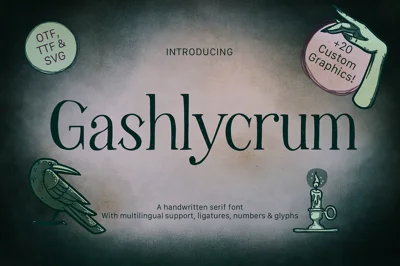 Gashlycrum Font