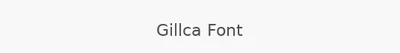 Gillca Font