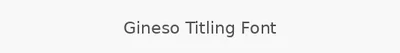 Gineso Titling Font
