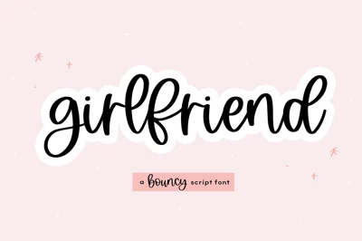 Girlfriend | Bouncy Script Font