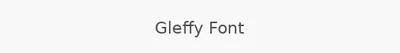 Gleffy Font
