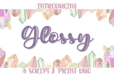 Glossy - A Script & Print Duo Free Download