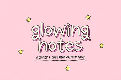 GLOWING NOTES | CUTE FONT