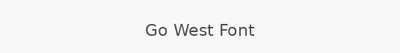 Go West Font