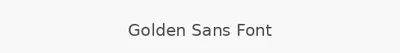 Golden Sans Font