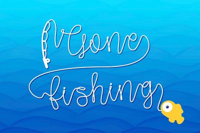 Gone Fishing - a fishing font!!! Free Download