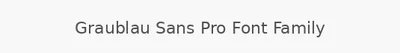 Graublau Sans Pro Font Family