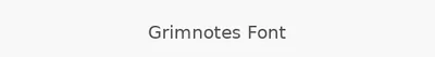 Grimnotes Font