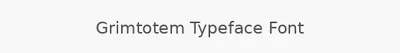 Grimtotem Typeface Font