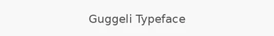 Guggeli Typeface