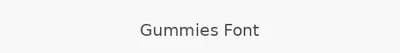 Gummies Font