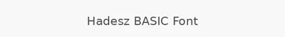Hadesz BASIC Font