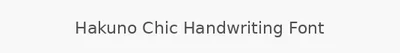Hakuno Chic Handwriting Font