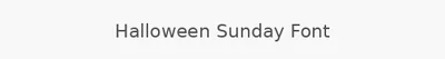 Halloween Sunday Font