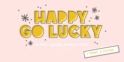 Happy Go Lucky, Display Font