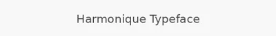 Harmonique Typeface