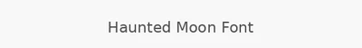 Haunted Moon Font