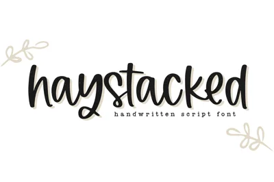Haystacked | Handwritten Script Font