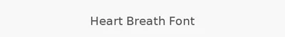Heart Breath Font