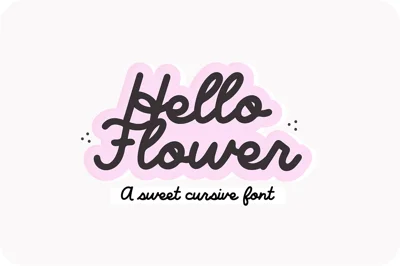 HELLO FLOWER Cursive Font