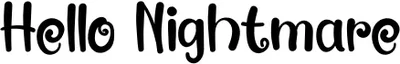 Hello Nightmare 2 Font