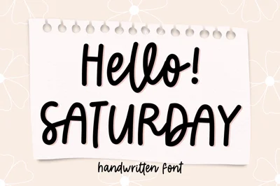 Hello Saturday handwritten font