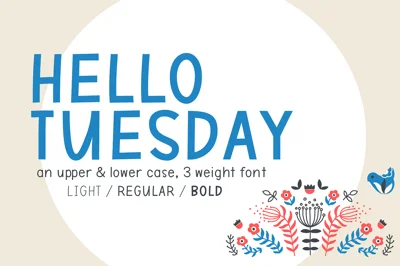 Hello Tuesday Font Trio