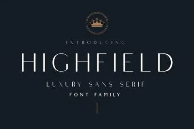 Highfield - Luxury Sans Font Family