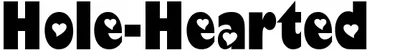 Hole Hearted Font