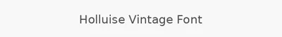 Holluise Vintage Font