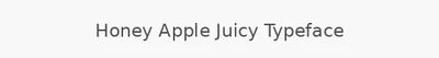 Honey Apple Juicy Typeface