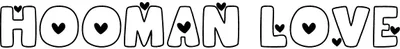 Hooman Love Font
