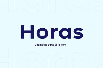 Horas Geometric Sans Serif Font